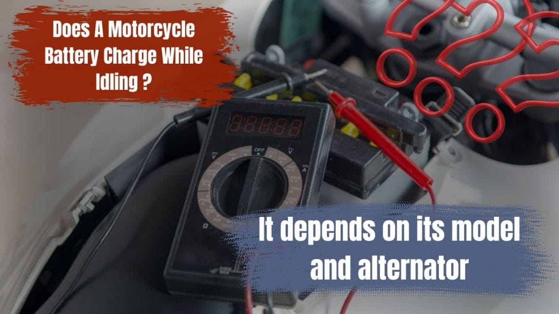 Does A Motorcycle Battery Charge While Idling