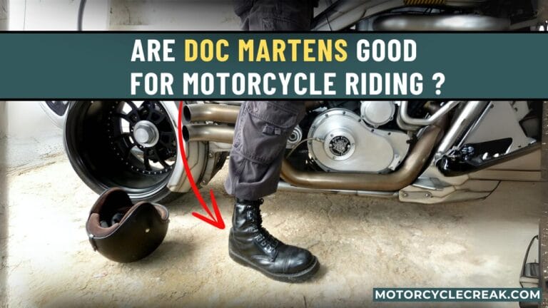 Are Doc Martens Good for Motorcycle Riding ?