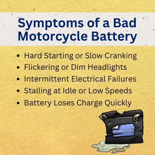 Symptoms of a Bad Motorcycle Battery