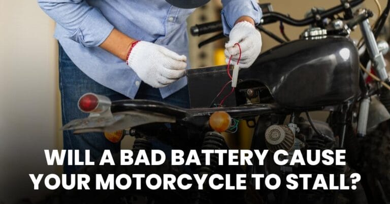 Will a Bad Battery Cause Your Motorcycle to Stall? Here’s What You Need to Know